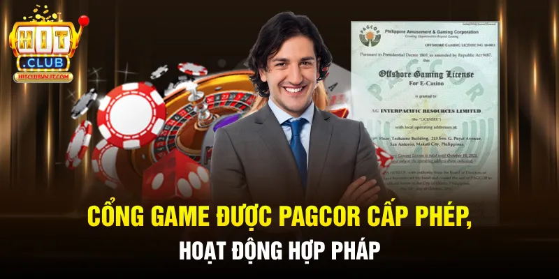 Cổng game được PAGCOR cấp phép, hoạt động hợp pháp